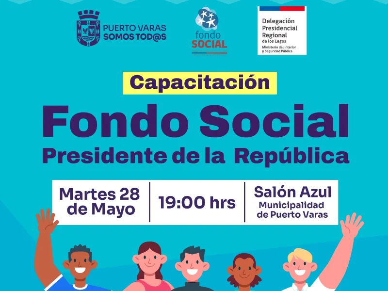 En Municipalidad de Puerto Varas se realizará capacitación para postular al Fondo Social Presidente de la República