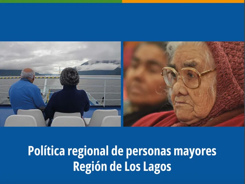 Región de Los Lagos cuenta con Nueva Política Regional para Personas Mayores
