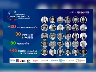 Experiencia Endeavor Chile: Evento gratuito y virtual reúne a reconocidos emprendedores “Scale-Up” que están transformando el mundo para inspirar y conectar al ecosistema local