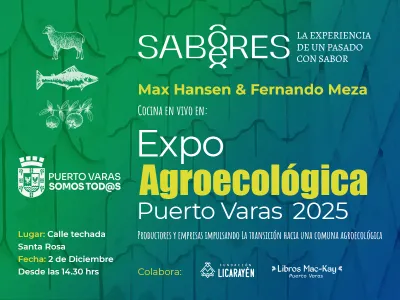 Hoy en Primera Expo Agroecológica 2025: Fundación Licarayén y Sabores & Saberes Presentan Cocina en Vivo