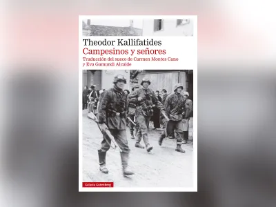 Libros de la Vida: “Campesinos y señores” de Theodor Kallifatides