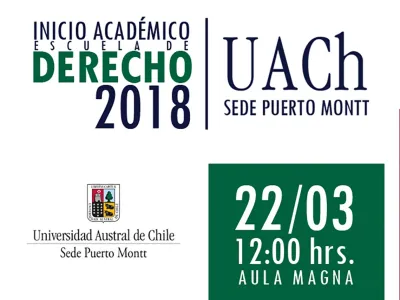 Máxima autoridad del poder Judicial presente en inauguración de la Carrera de Derecho UACh en Puerto Montt
