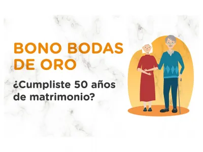 Nuevo monto y extensión de plazo para solicitar el Bono Bodas de Oro 