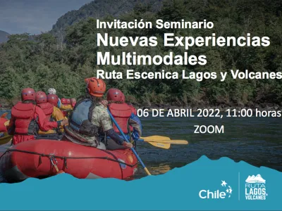 Ruta Lagos y Volcanes invita a seminario sobre Nuevas Experiencias Multimodales del sur de Chile 