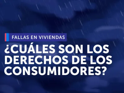SERNAC ante Fallas en Viviendas: ¡Que El Sueño No Se Transforme En Pesadilla!